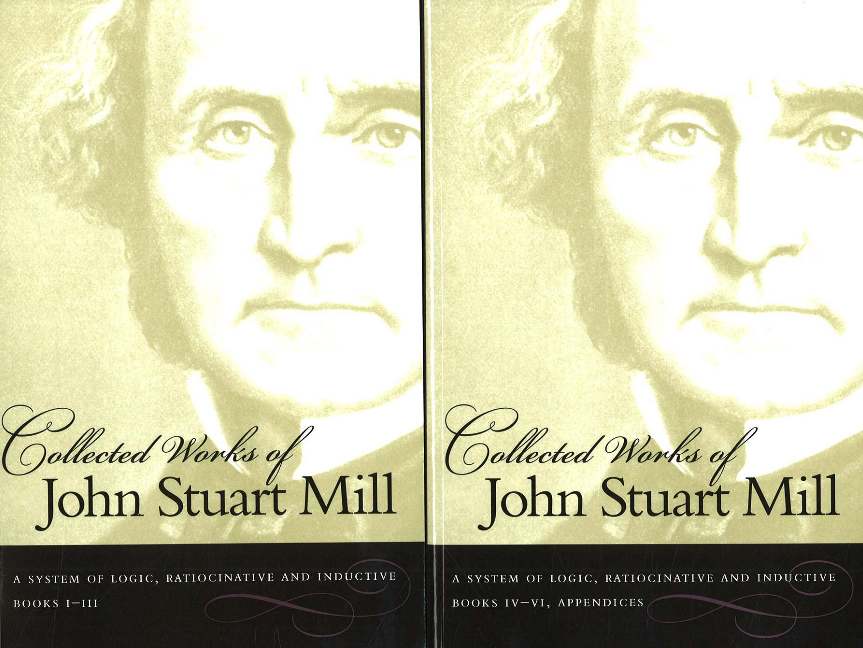 Collected Works of John Stuart Mill, Volume 7 & 8