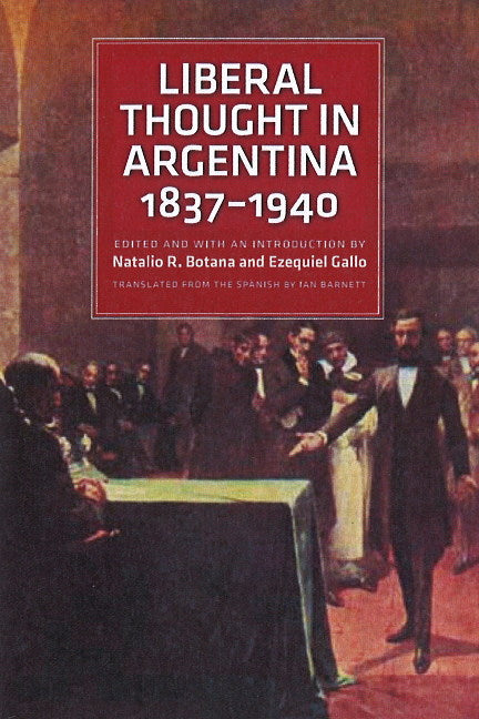 Liberal Thought in Argentina, 18371940