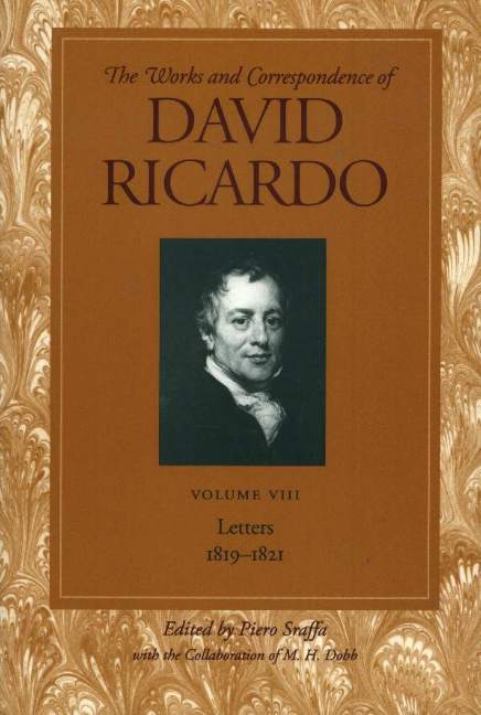 Works & Correspondence of David Ricardo, Volume 08