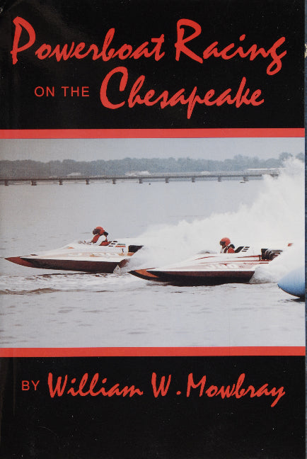 Powerboat Racing on the Chesapeake