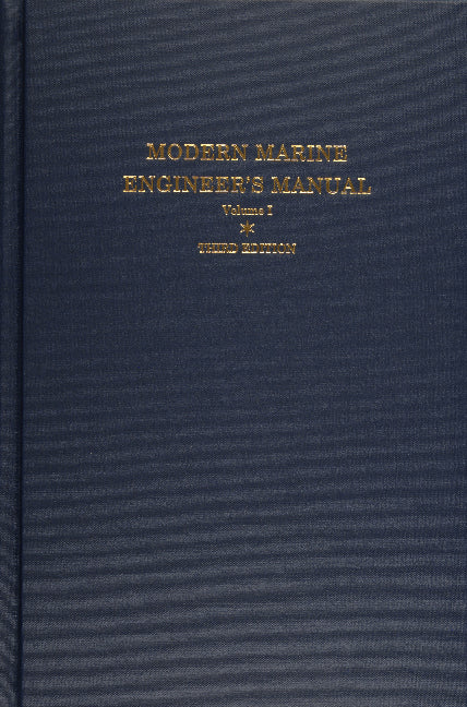 Modern Marine Engineerâs Manual