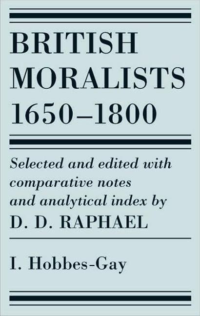 British Moralists: 1650-1800 (Volumes 1)