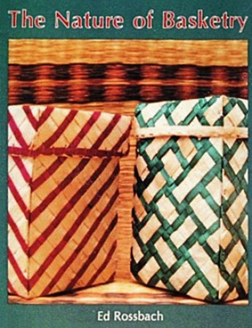 Nature of Basketry