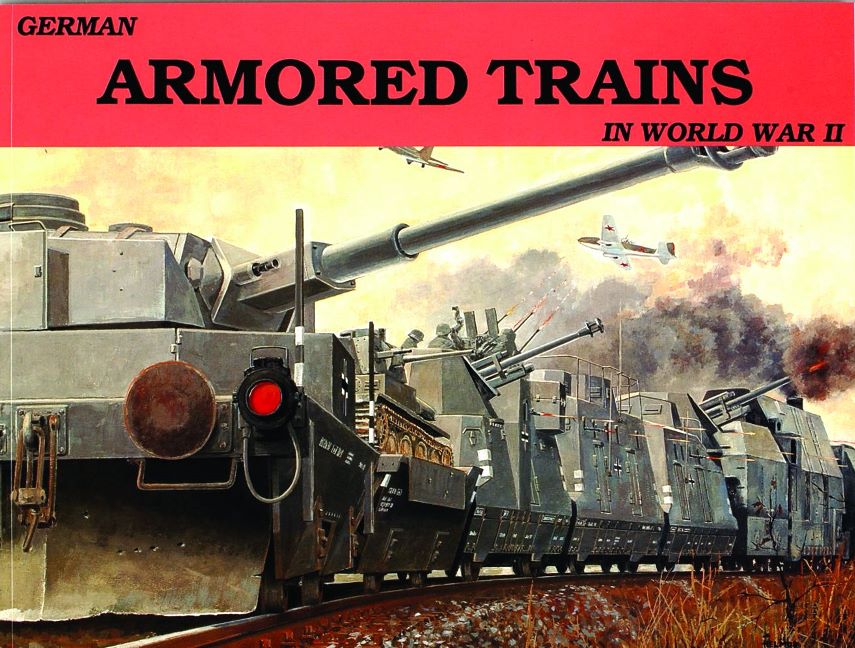 German Armored Trains Vol.I