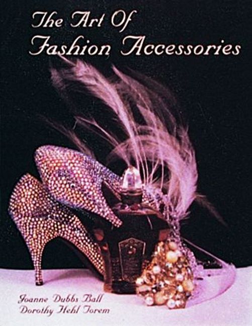 The Art of Fashion Accessories