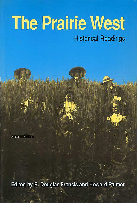 The Prairie West: Historical Readings