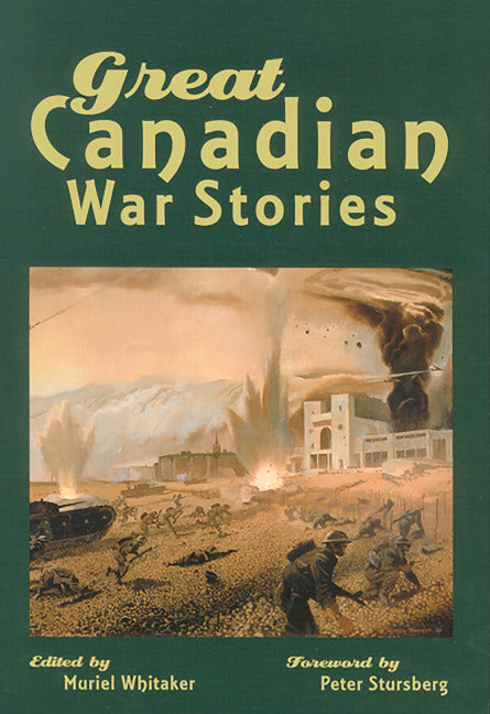 Great Canadian War Stories