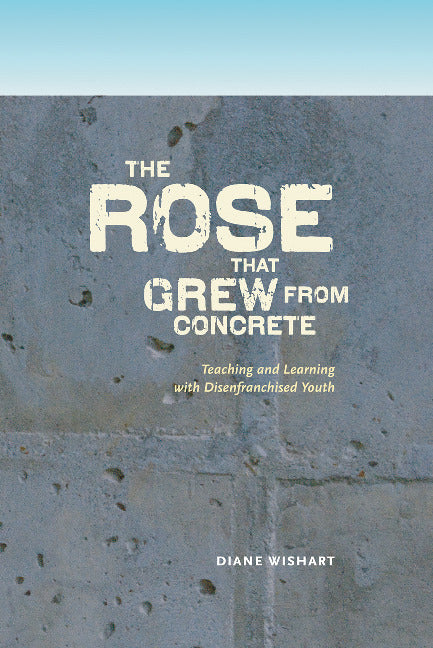 The rose that grew from concrete