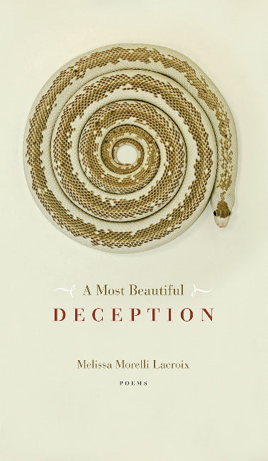 A Most Beautiful Deception