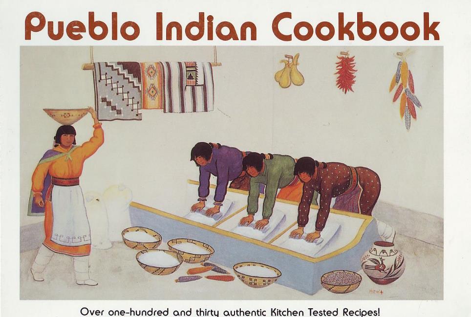 Pueblo Indian Cookbook