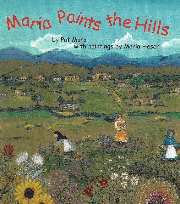 Maria Paints the Hills