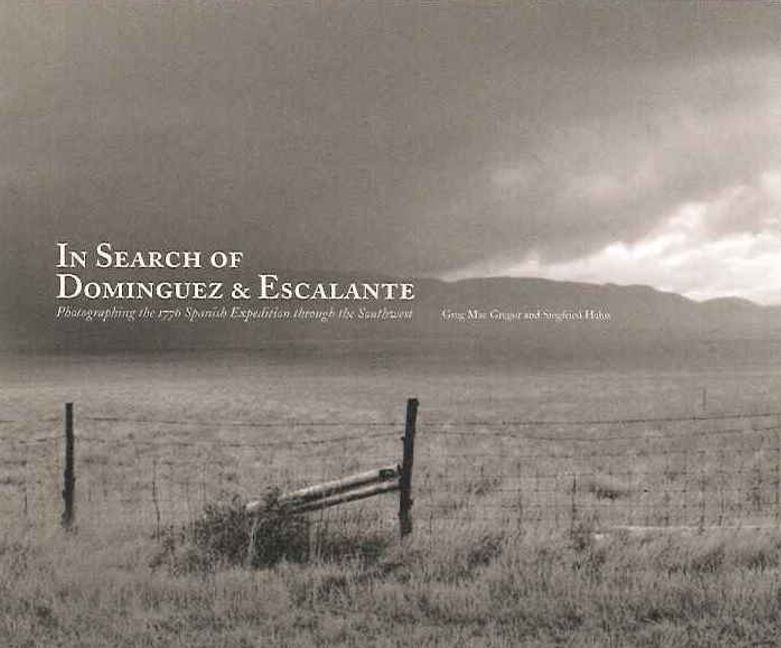 In Search of Dominguez & Escalante