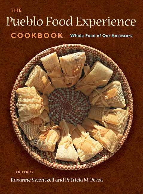 Pueblo Food Experience Cookbook