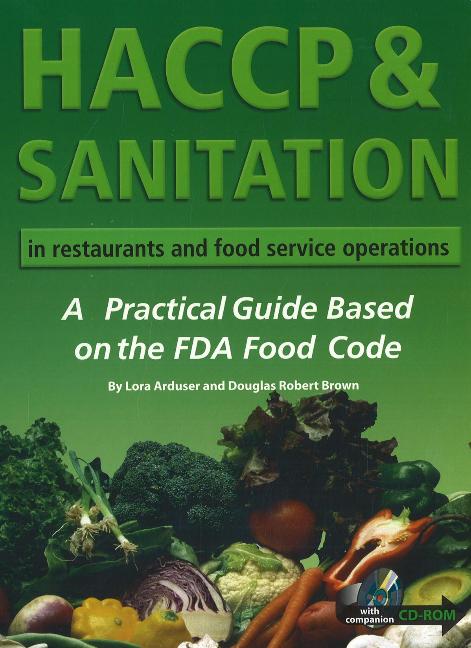 HACCP & Sanitation in Restaurants & Food Service Operations