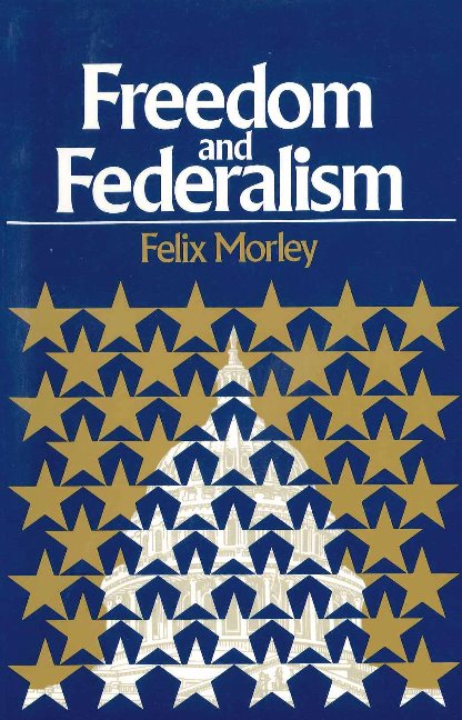 Freedom & Federalism