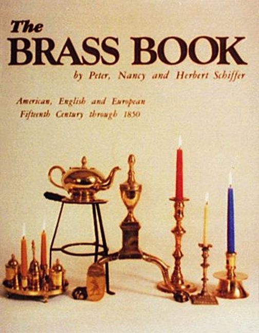The Brass Book, American, English, and European