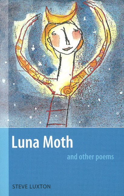 Luna Moth & Other Poems