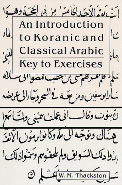 Introduction to Koranic & Classical Arabic