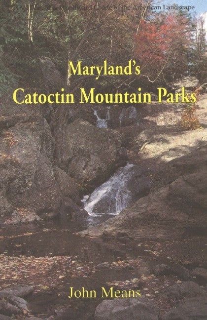 Maryland's Catoctin Mountain Parks