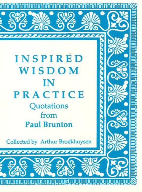 Inspired Wisdom in Practice