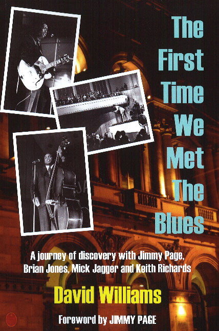 First Time We Met the Blues