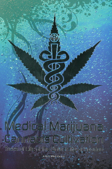 Medical Marijuana / Cannabis Cultivation