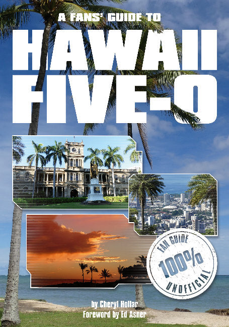 Fans Guide to Hawaii Five-O