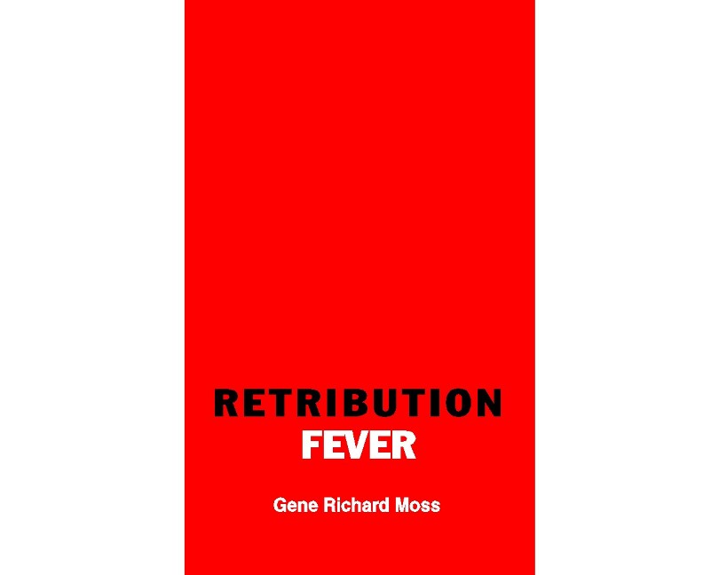 Retribution Fever