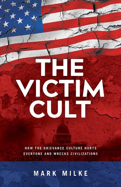 The Victim Cult