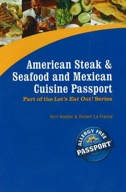 American Steak, Seafood & Mexican Cuisine Passport