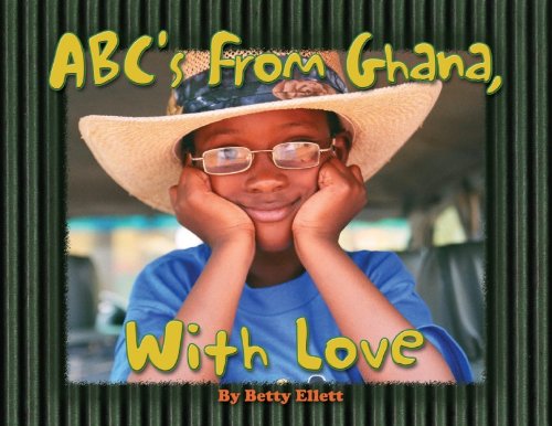 ABC's From Ghana, with Love