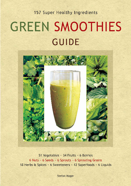 Green Smoothies Guide