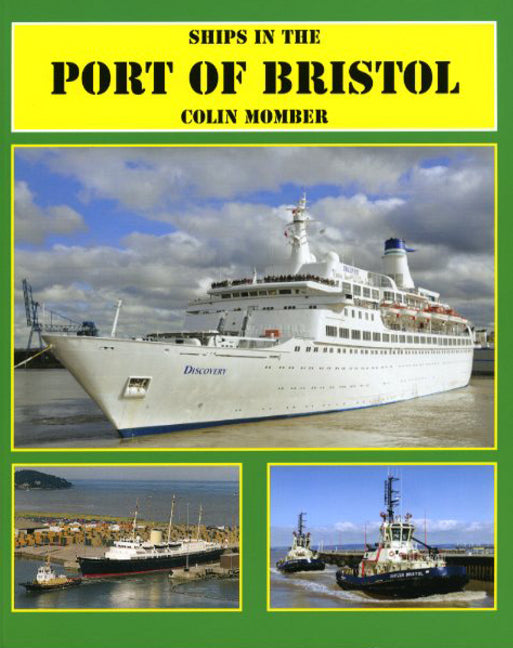 Ships in the Port of Bristol