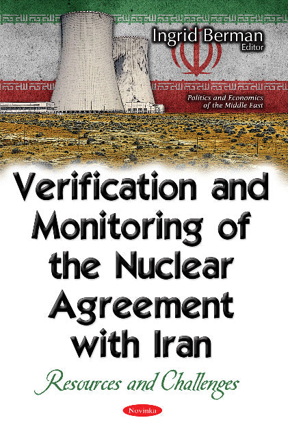 Verification & Monitoring of the Nuclear Agreement with Iran