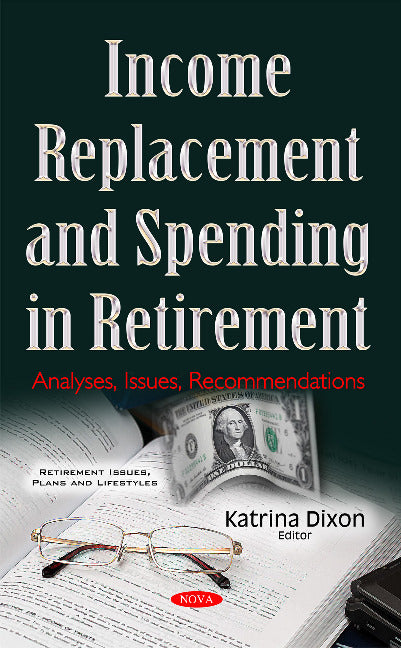 Income Replacement & Spending in Retirement