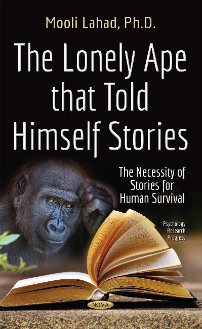 Lonely Ape That Told Himself Stories