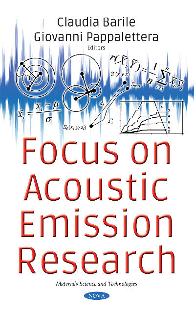 Focus on Acoustic Emission Research
