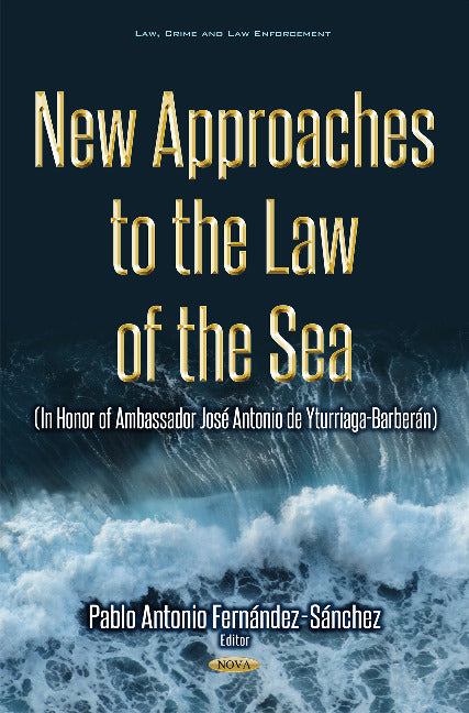 New Approaches to the Law of the Sea