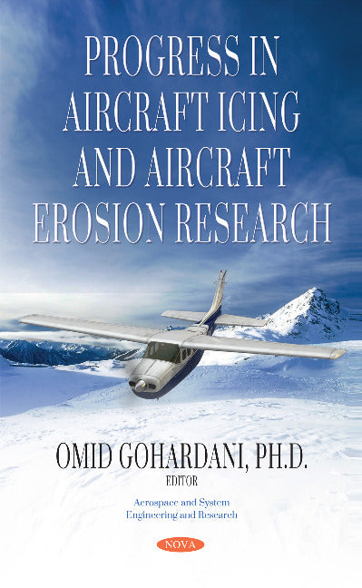 Progress in Aircraft Icing & Aircraft Erosion Research