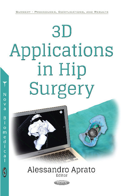 3D Applications in Hip Surgery