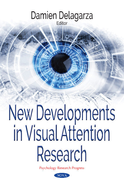 New Developments in Visual Attention Research