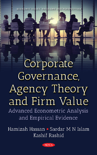 Corporate Governance, Agency Theory & Firm Value