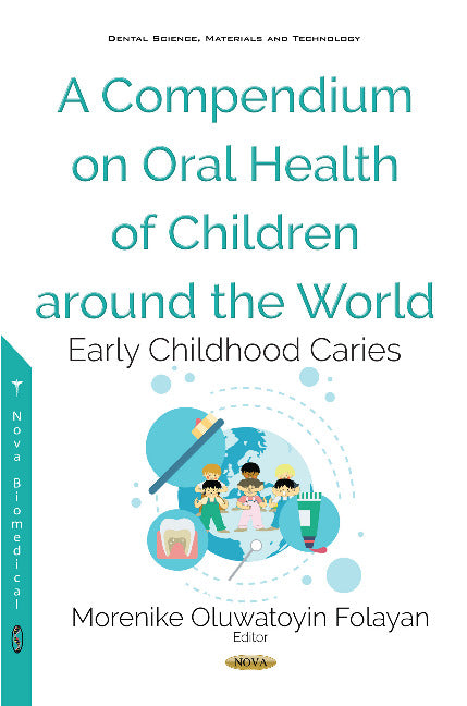 A Compendium on Oral Health of Children around the World