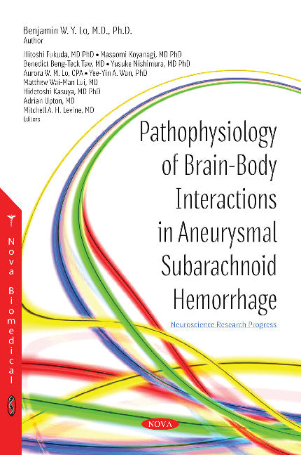 Pathophysiology of Brain-Body Interactions in Aneurysmal Subarachnoid Hemorrhage