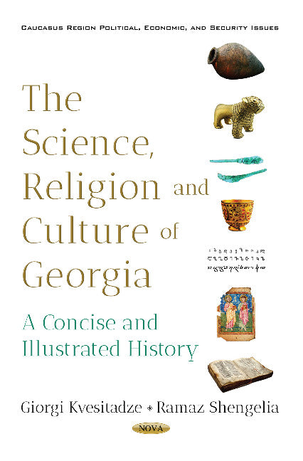 The Science, Religion and Culture of Georgia
