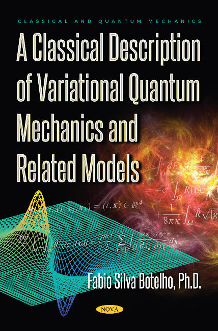 A Classical Description of Variational Quantum Mechanics and Related Models