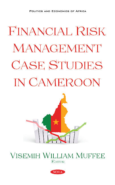 Financial Risk Management Case Studies in Cameroon