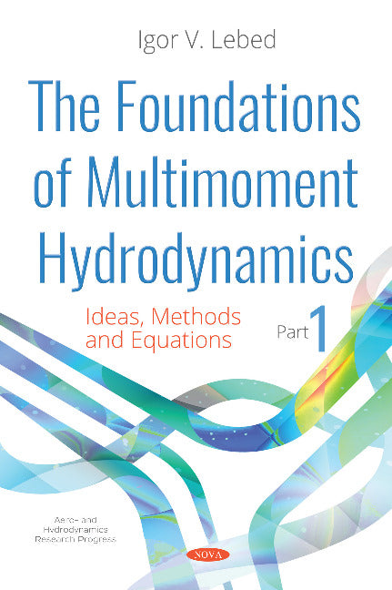 The Foundations of Multimoment Hydrodynamics
