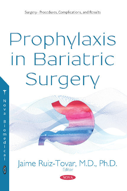 Prophylaxis in Bariatric Surgery