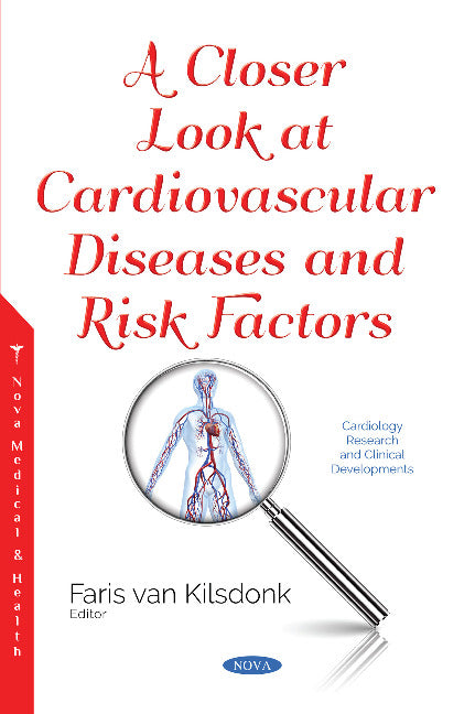 A Closer Look at Cardiovascular Diseases and Risk Factors